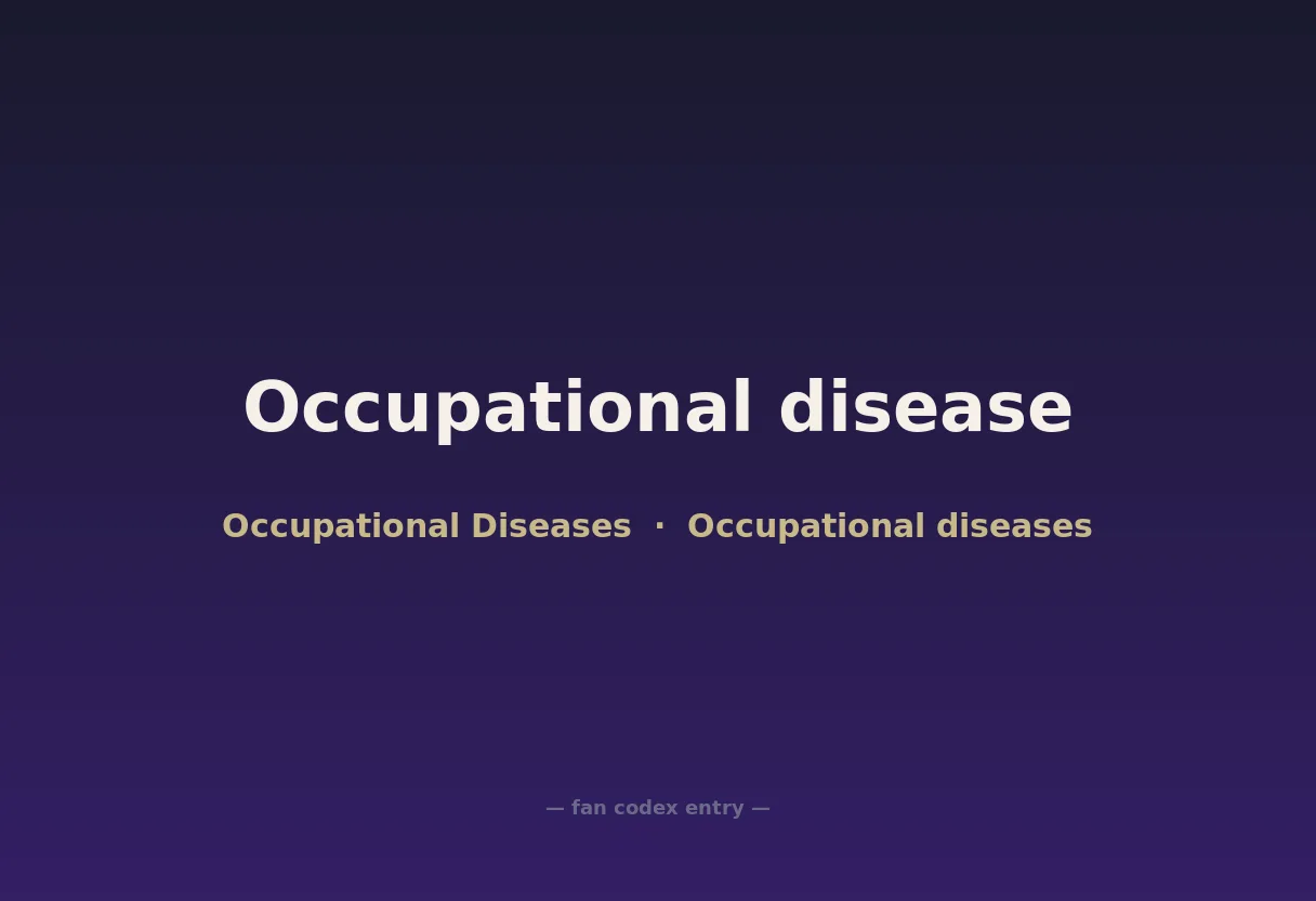 Occupational disease
